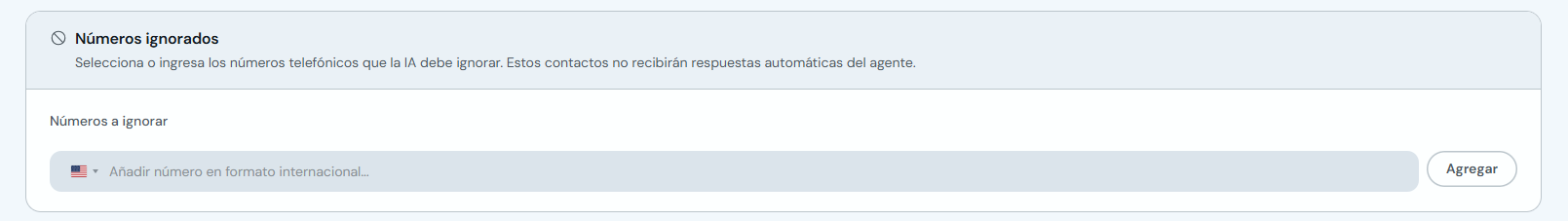 Sección Números ignorados con campo para agregar teléfonos