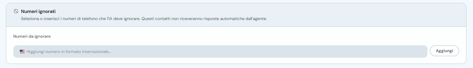 Sezione Numeri ignorati con campo per aggiungere telefoni