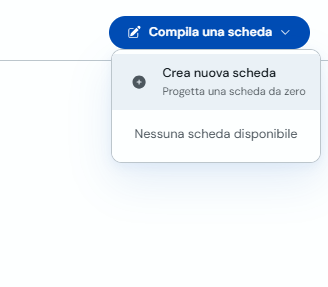 Menu Compila una scheda con l'opzione Crea nuova scheda