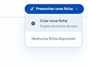 Menu Preencher uma ficha com a opção Criar nova ficha