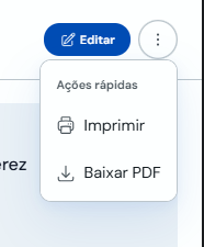 Opções para editar, imprimir ou baixar um registro de ficha do cliente